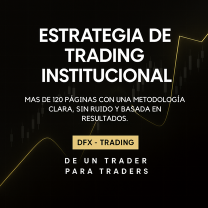 Estrategia Sistematizada de Trading Institucional