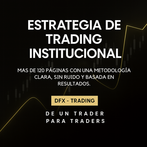 Estrategia Sistematizada de Trading Institucional